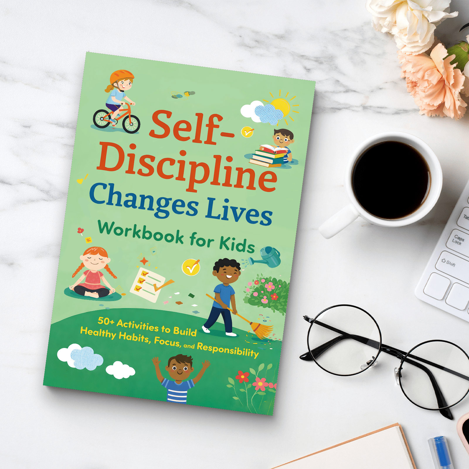self discipline   lives workbook kids 50 activities