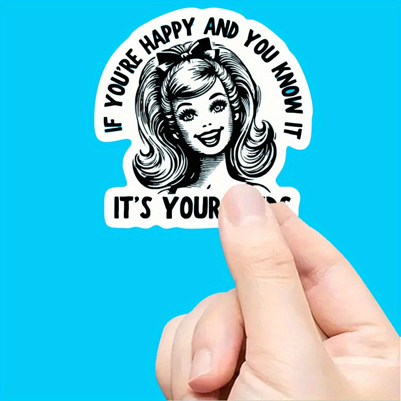 humorous quote stickers youre